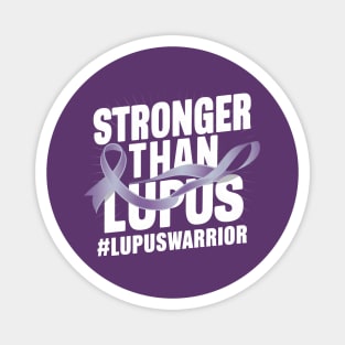 Stronger than Lupus | Lupus Warrior Magnet